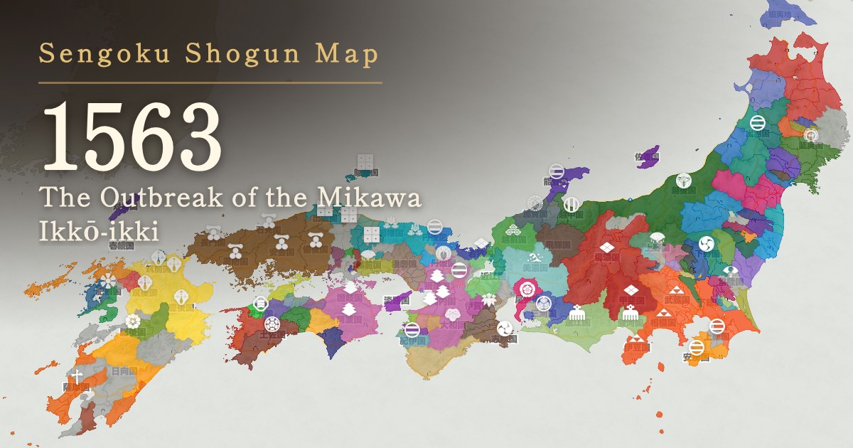 1563: The Outbreak of the Mikawa Ikkō-ikki